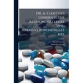 Dr. A. Cloetta's Lehrbuch Der Arzneimittellehre Und Arzneiverordnungslehre