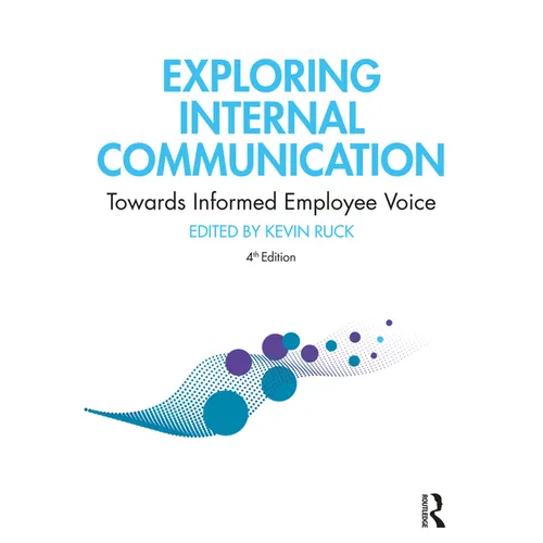 Exploring Internal Communication: Towards Informed Employee Voice