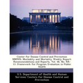 Center for Disease Control and Prevention Mmwr: Morbidity and Mortality Weekly Report: Recommendations and Reports, Vol. 48, No. RR-11: Framework for