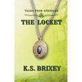The Locket: Tales From Avenrand Book One