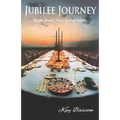 Jubilee Journey: Hope from Now to Eternity