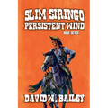 Slim Siringo - 'Derechos' - Persistent Wind