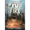 Tales for the Camp Fire: A Charity Anthology Benefitting Wildfire Relief