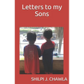 Letters to my Sons: because what a Mother does is ROCKET SCIENCE