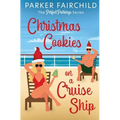 Christmas Cookies on a Cruise Ship