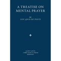 A Treatise on Mental Prayer