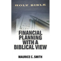 Financial Planning with a Biblical View
