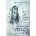 Jeanne Guyon's Interior Faith