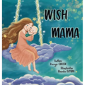Wish Mama