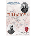 Tullahoma: The Forgotten Campaign That Changed the Course of the Civil War, June 23-July 4, 1863