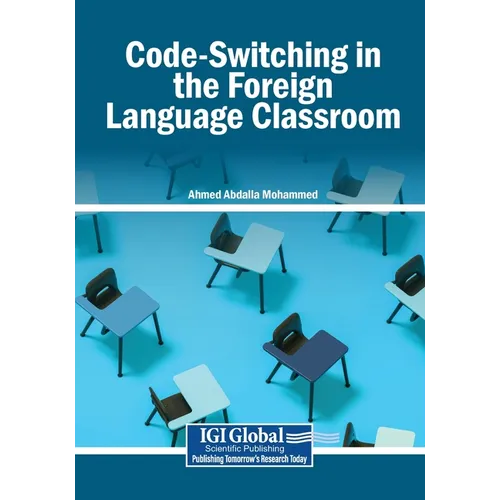 Code-Switching in the Foreign Language Classroom