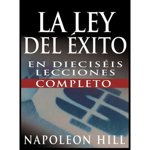 La Ley del Exito (the Law of Success)