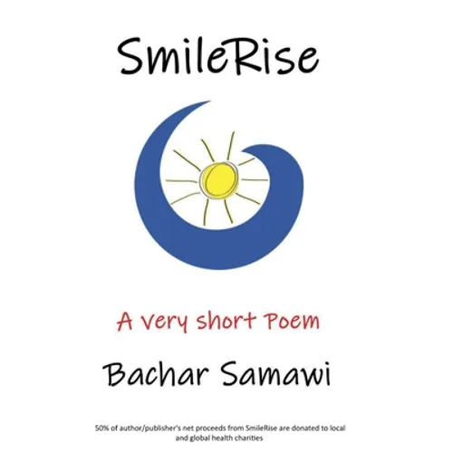 SmileRise: A very short poem