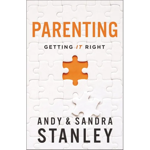 Parenting: Getting It Right