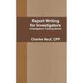 Report Writing for Investigators