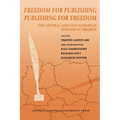 Freedom for Publishing, Publishing for Freedom