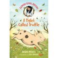 Jasmine Green Rescues: A Piglet Called Truffle