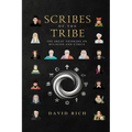 Scribes of the Tribe: The Great Thinkers on Religion and Ethics