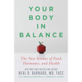 Your Body in Balance: The New Science of Food, Hormones, and Health
