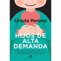 Hijos de Alta Demanda -V1