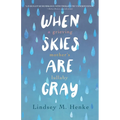 When Skies Are Gray: A Grieving Mother's Lullaby
