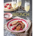 Bottomless Brunch: A Dazzling Collection of Brunch Recipes Paired with the Perfect Cocktail