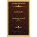 Emile Zola: Introduction Generale (1896)