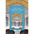 Women and the Transmission of Religious Knowledge in Islam