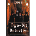 Two-Bit Detective