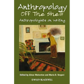 Anthropology Off the Shelf: Anthropologists on Writing