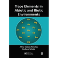 Trace Elements in Abiotic and Biotic Environments