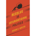 Resolve in International Politics