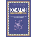Kabalah - El Camino de Retorno