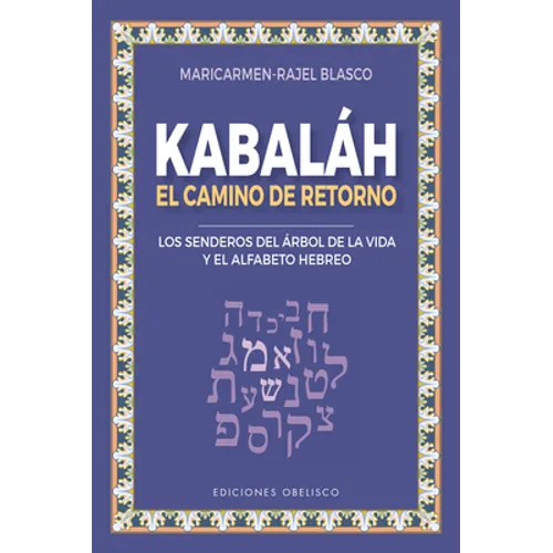 Kabalah - El Camino de Retorno