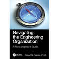 Navigating the Engineering Organization: A New Engineer's Guide