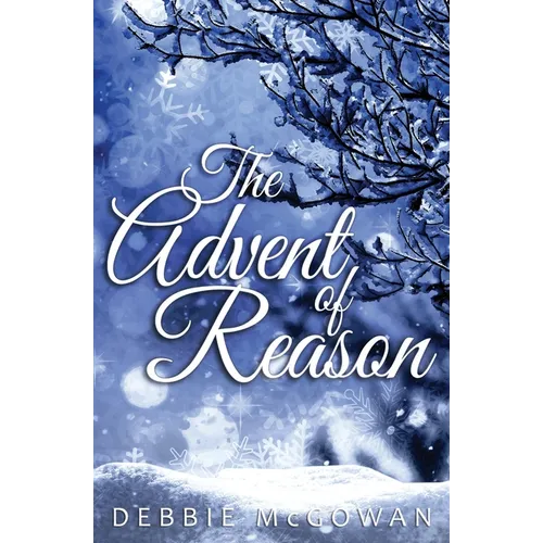 The Advent of Reason