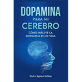 Dopamina para mi Cerebro