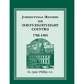Jurisdictional Histories for Ohio's 88 Counties, 1788-1985