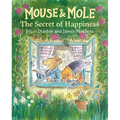 Mouse and Mole: The Secret of Happiness