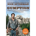 Gumption: Relighting the Torch of Freedom with America's Gutsiest Troublemakers