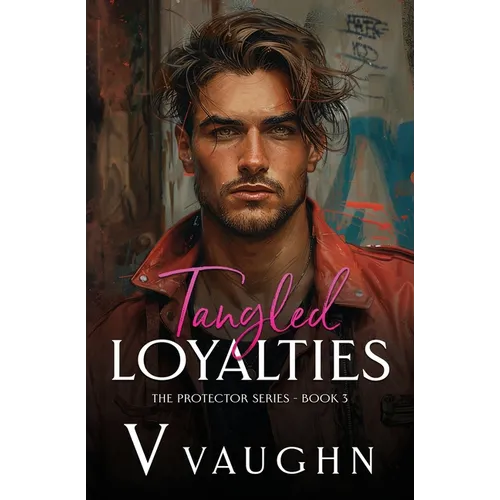 Tangled Loyalties: Forced Proximity Mafia Romance