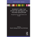 Diversity and the Study of Antiquity in Higher Education: Perspectives from North America and Europe