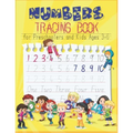Numbers Tracing Book for Preschoolers and Kids Ages 3-6: Trace Numbers Practice Workbook for Pre K, Kindergarten and Kids Ages 3-6, educational workbo