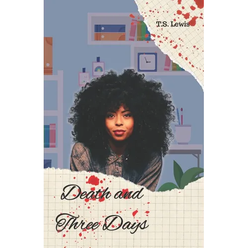 Death and Three Days