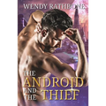 The Android and the Thief