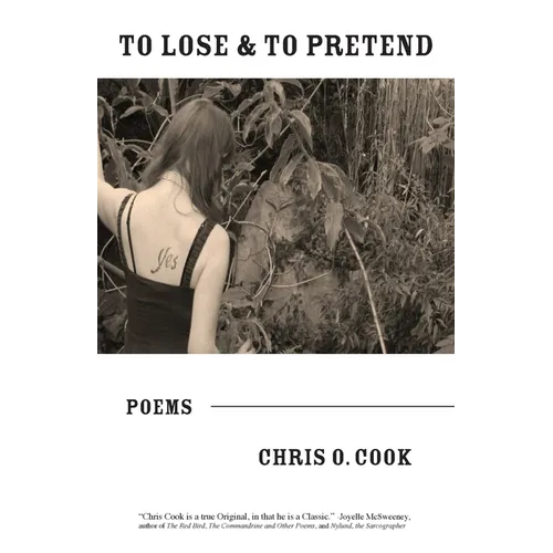 To Lose & To Pretend