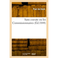 Sans cravate ou les Commissionnaires
