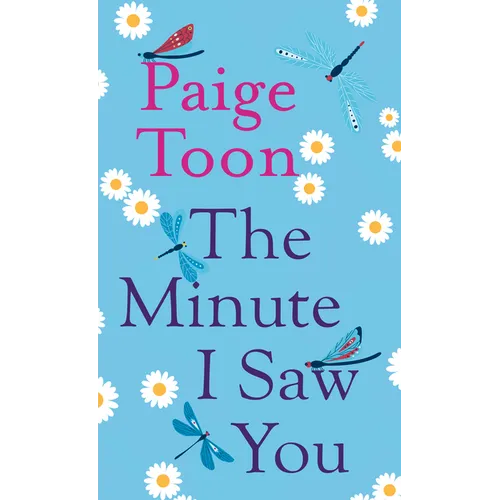 The Minute I Saw You