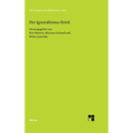 Der Ignorabimus-Streit: Texte von E. du Bois-Reymond, W. Dilthey, E. von Hartmann, F. A. Lange, C. von Nägeli, W. Ostwald, W. Rathenau und M. Verworn