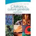 Citations de culture générale expliquées